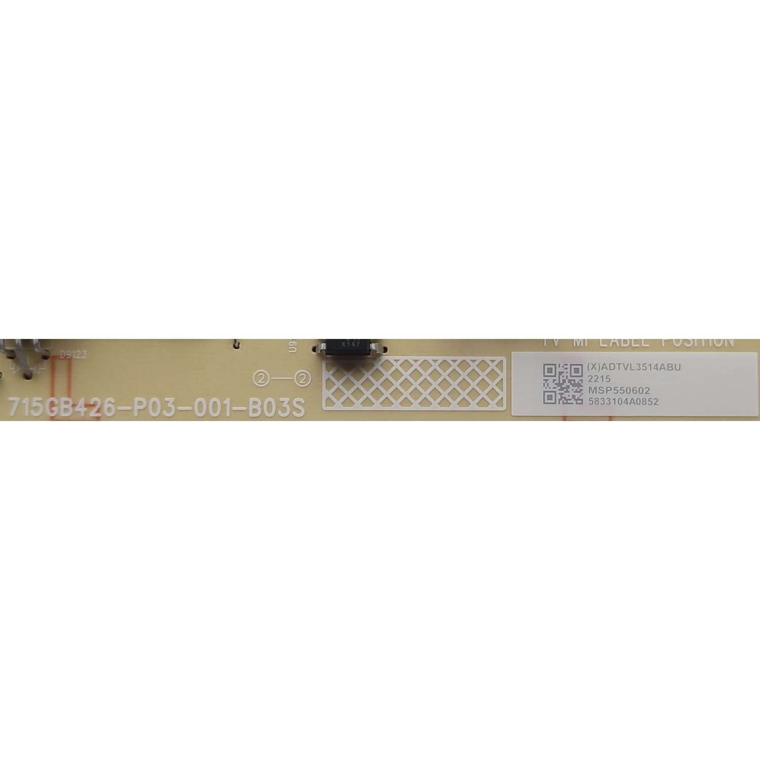 FUENTE DE PODER PARA TV VIZIO / NUMERO DE PARTE ADTVL3514ABU / 715GB426-P03-001-B03S / (X)ADTVL3514ABU / PANEL TPT550WR-QVN10.U REV:SB1G / DISPLAY T550QVN10.0 / MODELO M55Q6M-K01 LTCWL1KY	 - Imagen 2